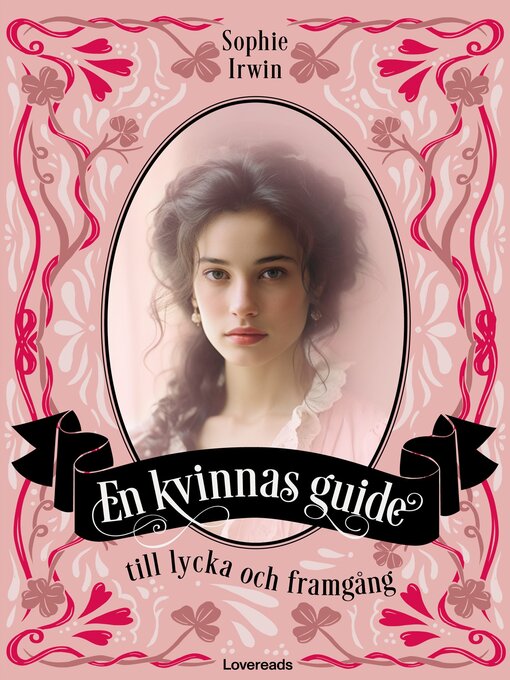Titeldetaljer för En kvinnas guide till lycka och framgång av Sophie Irwin - Tillgänglig